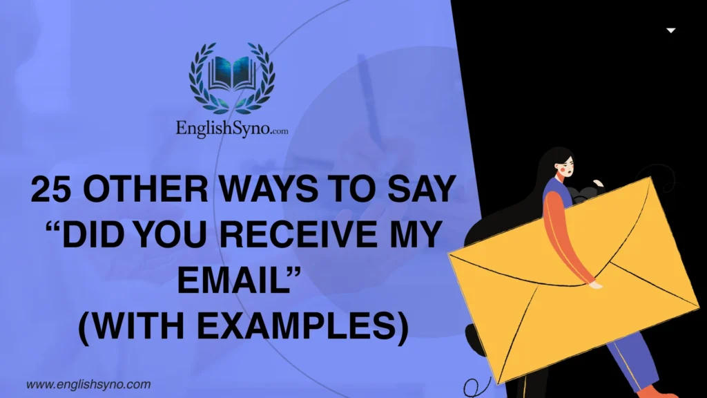 ways-say-did-you-receive-my-email