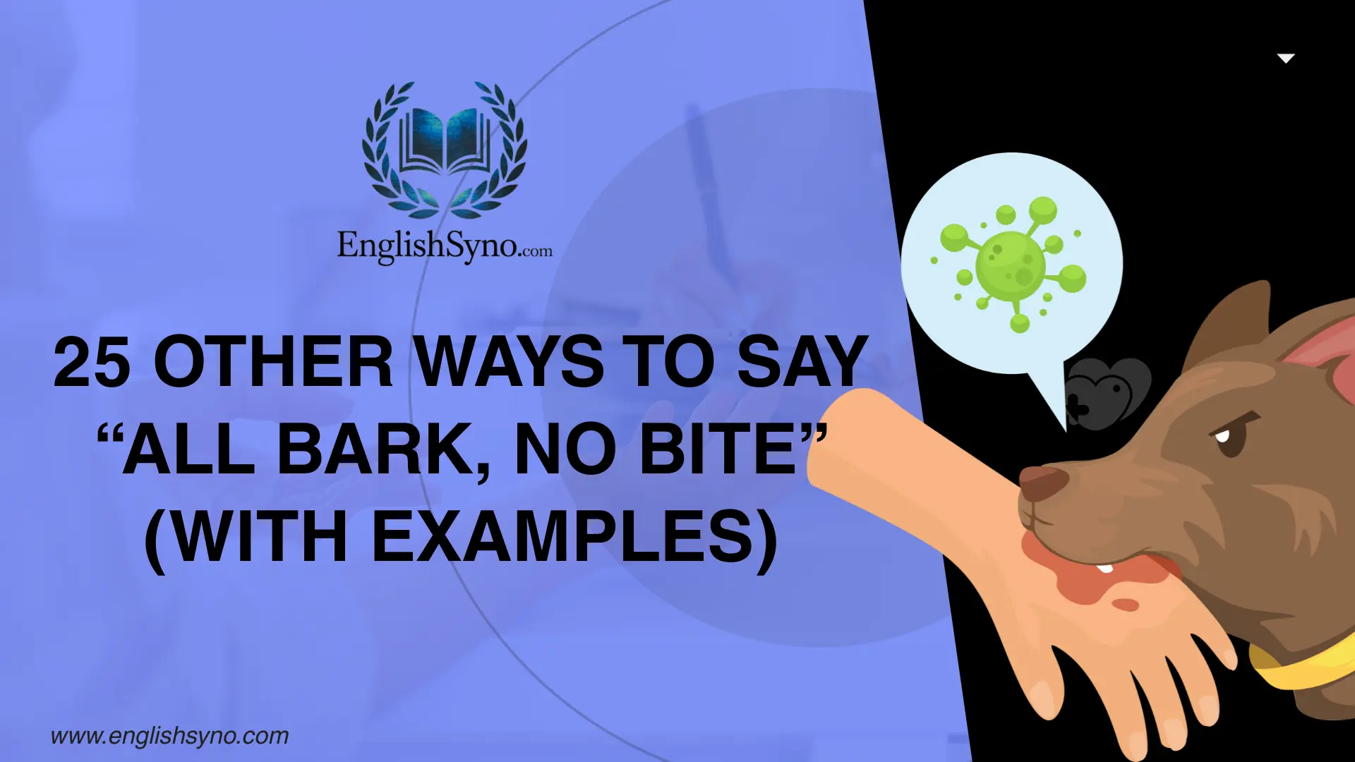 ways-to-say-all-bark-no-bite
