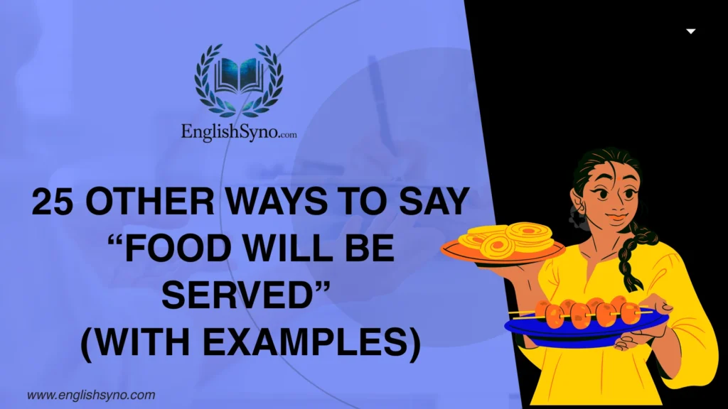ways-to-say-food-will-be-served
