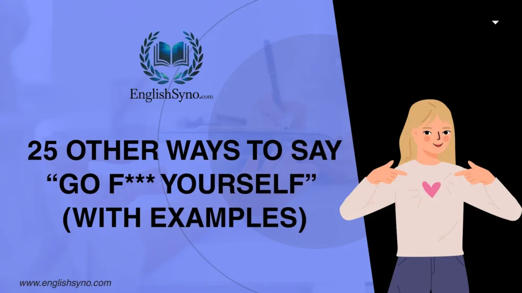 ways-to-say-go-f-yourself