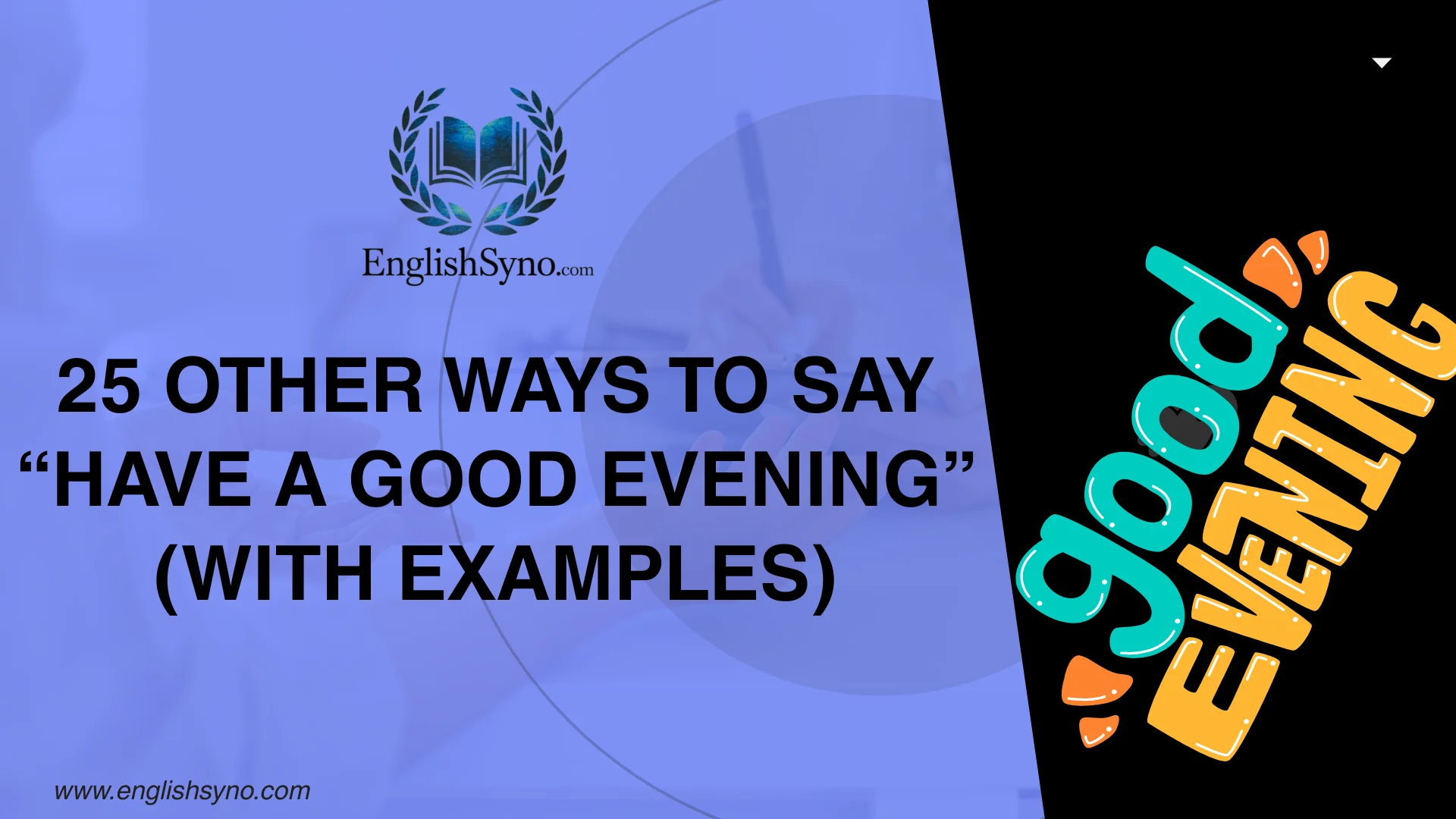 ways-to-say-have-a-good-evening