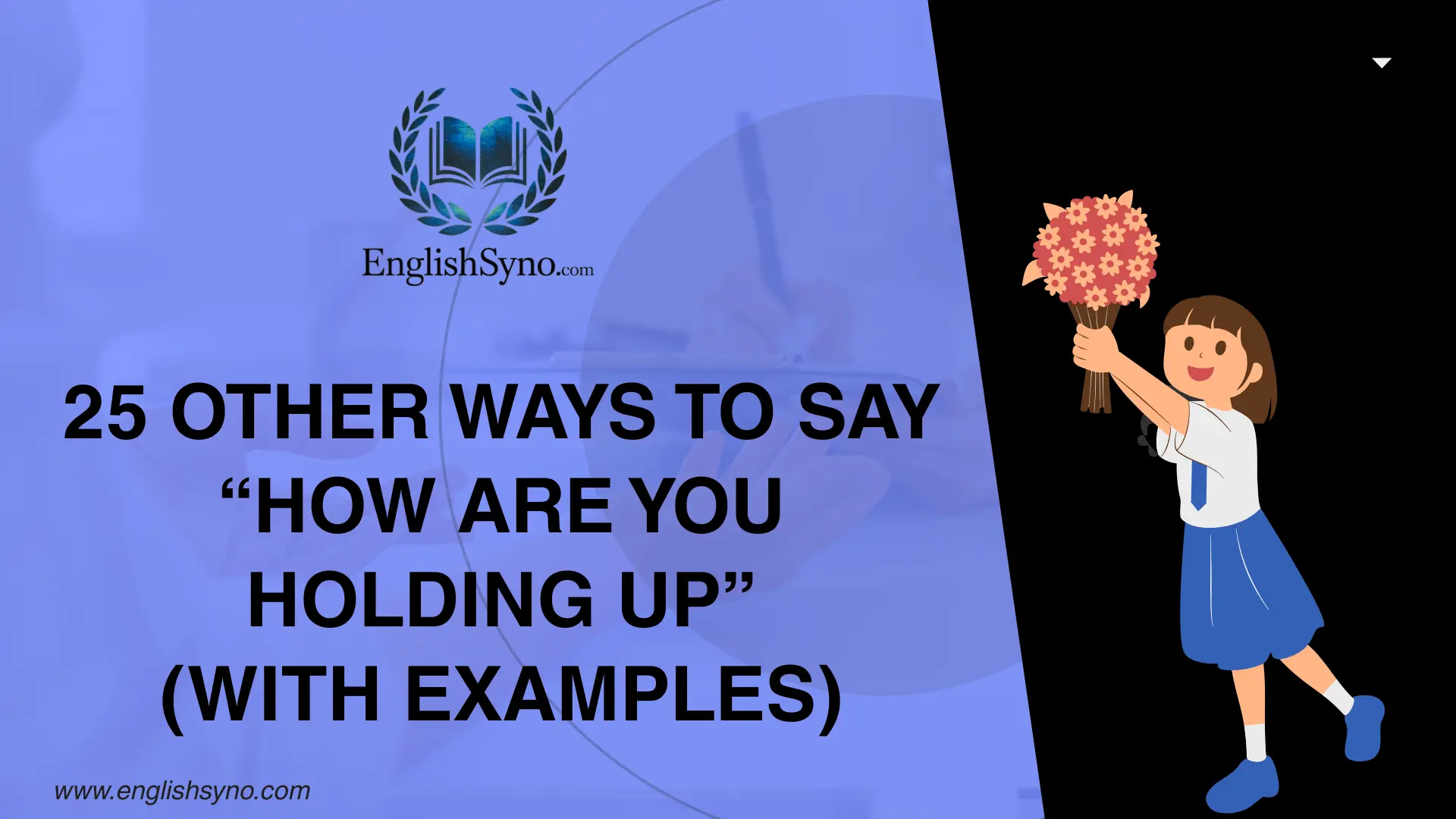ways-to-say-how-are-you-holding-up