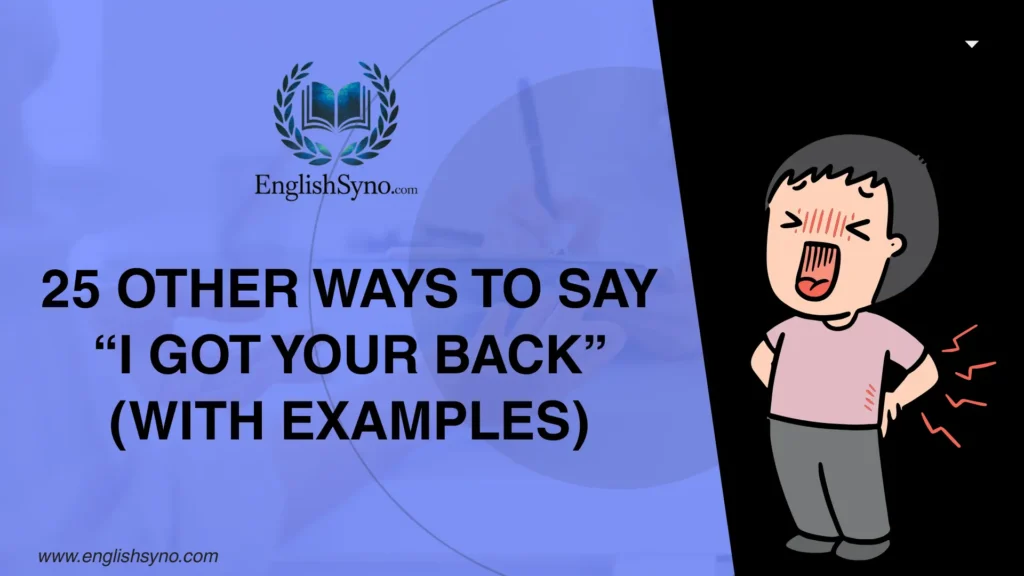 ways-to-say-i-got-your-back