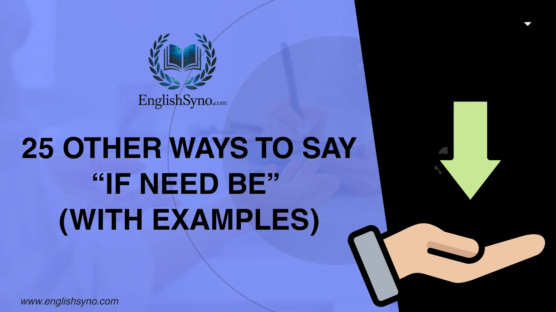 ways-to-say-if-need-be