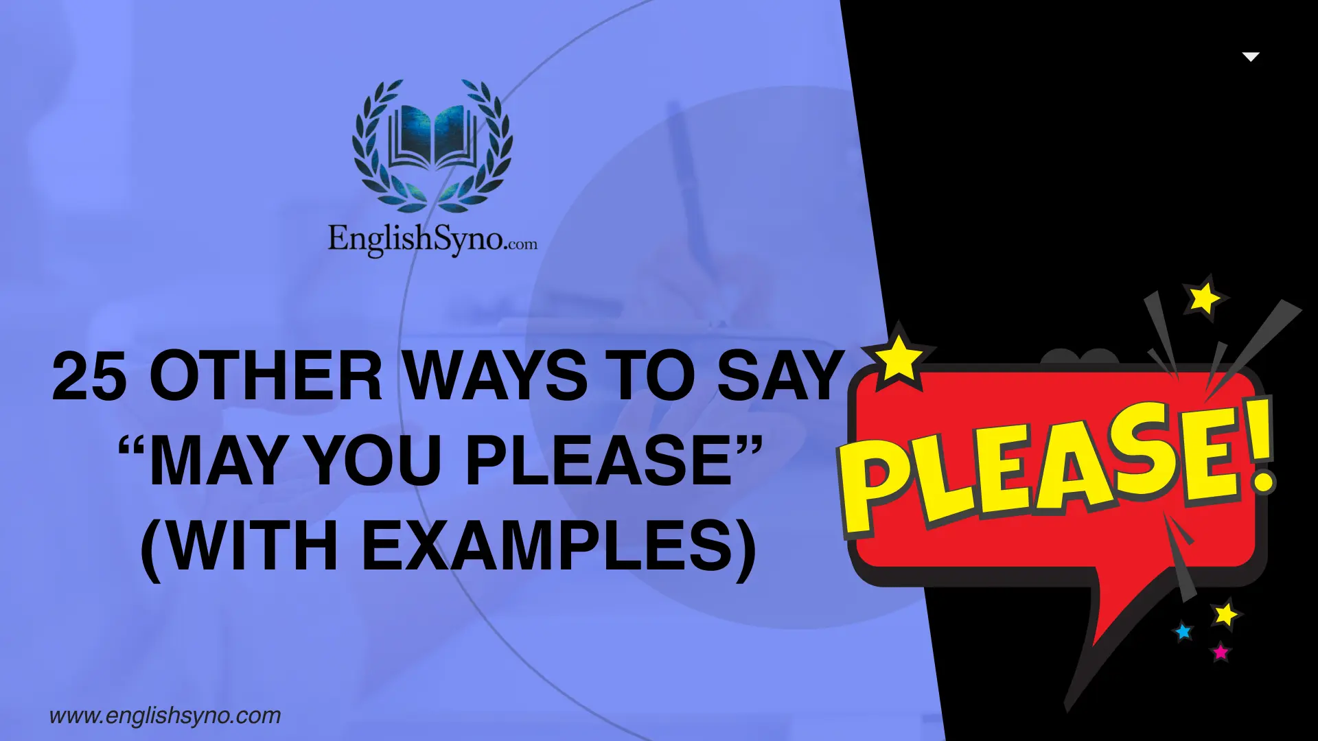 ways-to-say-may-you-please