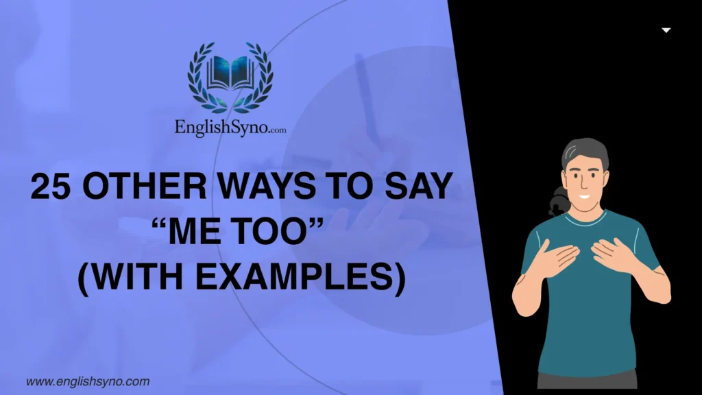 ways-to-say-me-too