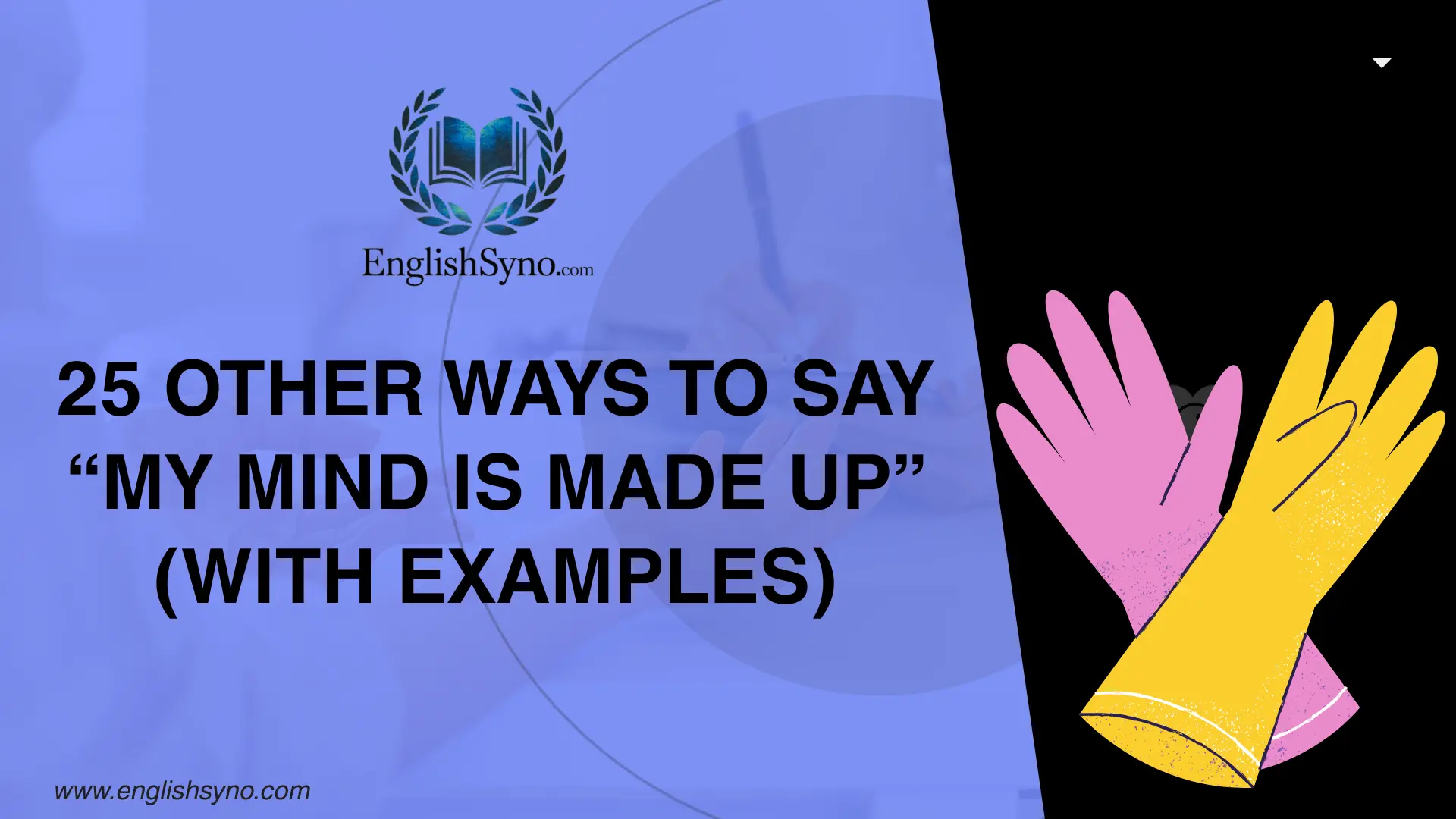 ways-to-say-my-mind-is-made-up