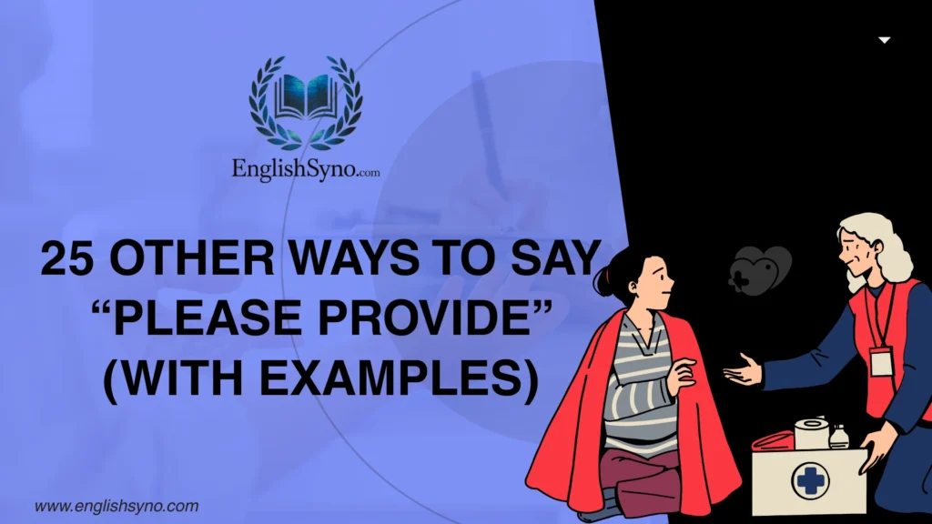 ways-to-say-please-provide