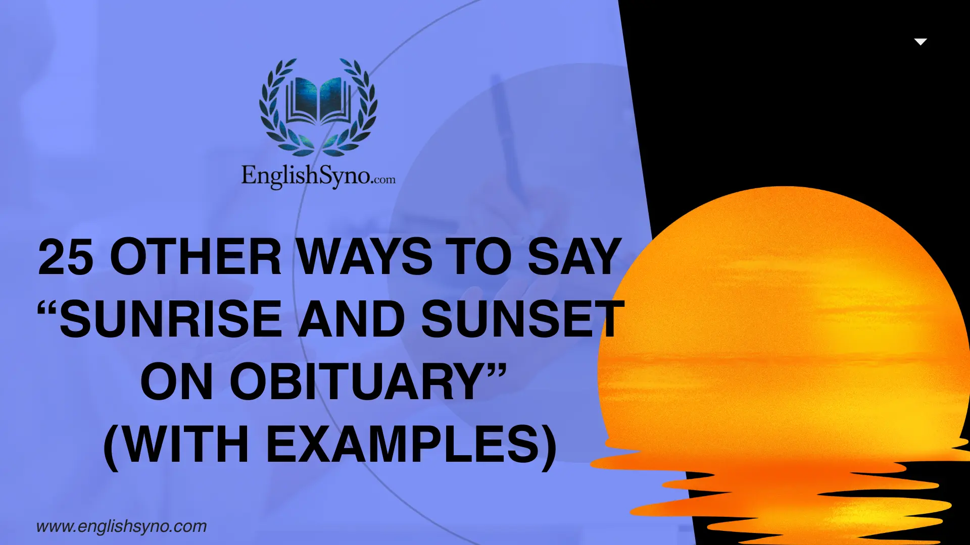ways-to-say-sunrise-and-sunset-on-obituary