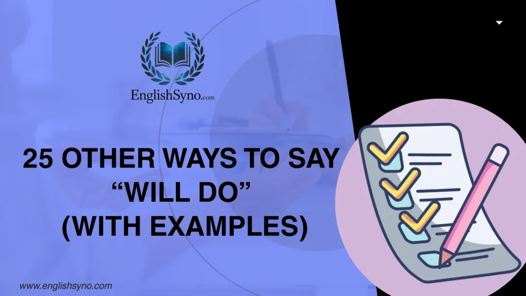 ways-to-say-will-do