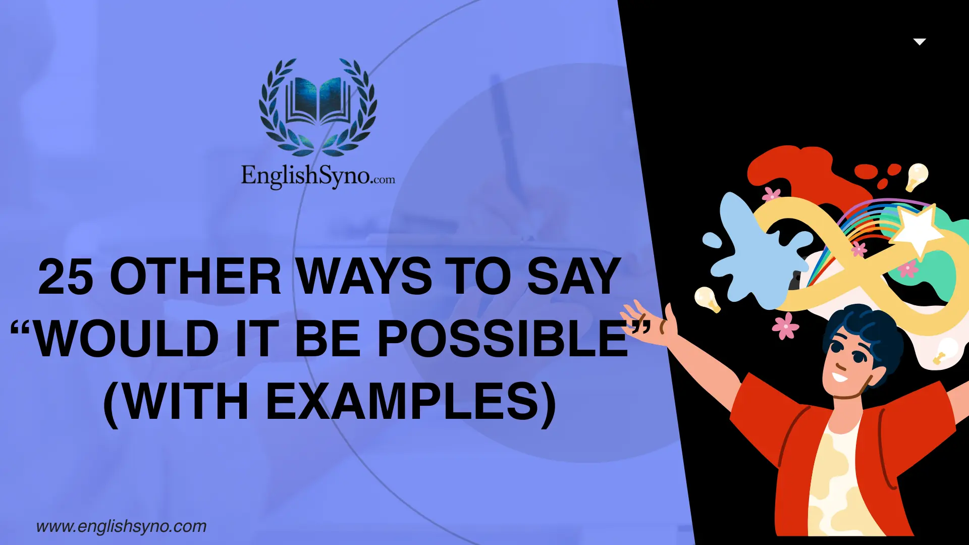 ways-to-say-would-it-be-possible