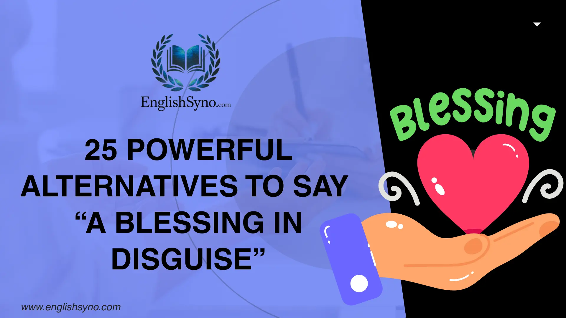 powerful-alternatives-to-say-a-blessing-in-disguise