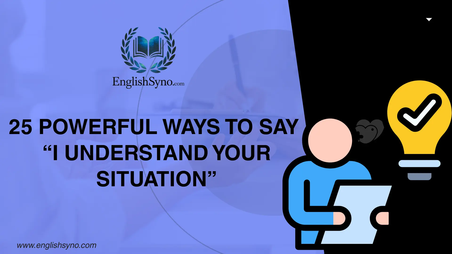 powerful-ways-to-say-i-understand-your-situation