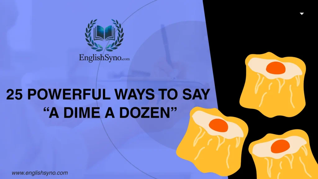 ways-to-say-a-dime-a-dozen