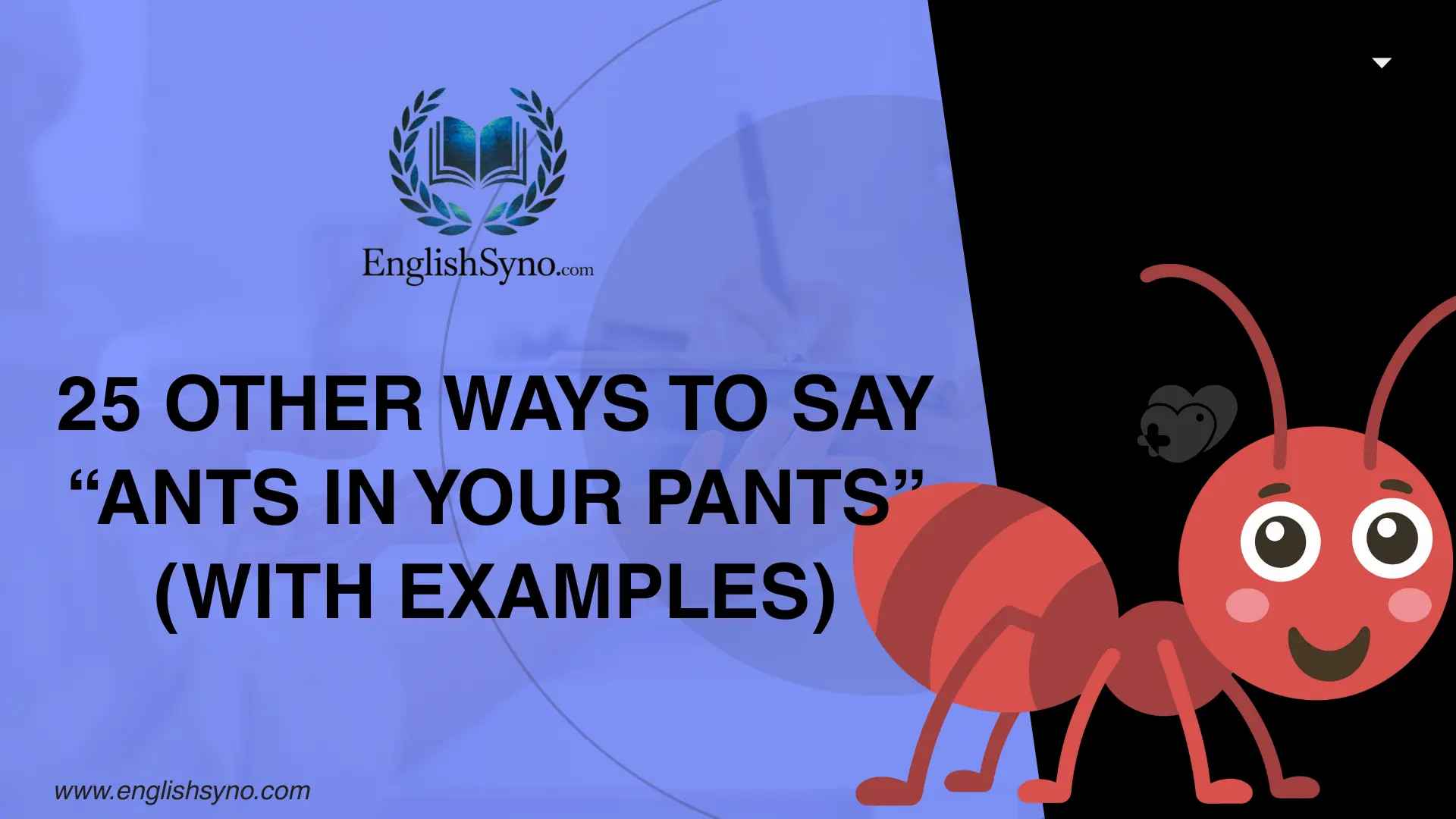 ways-to-say-ants-in-your-pants