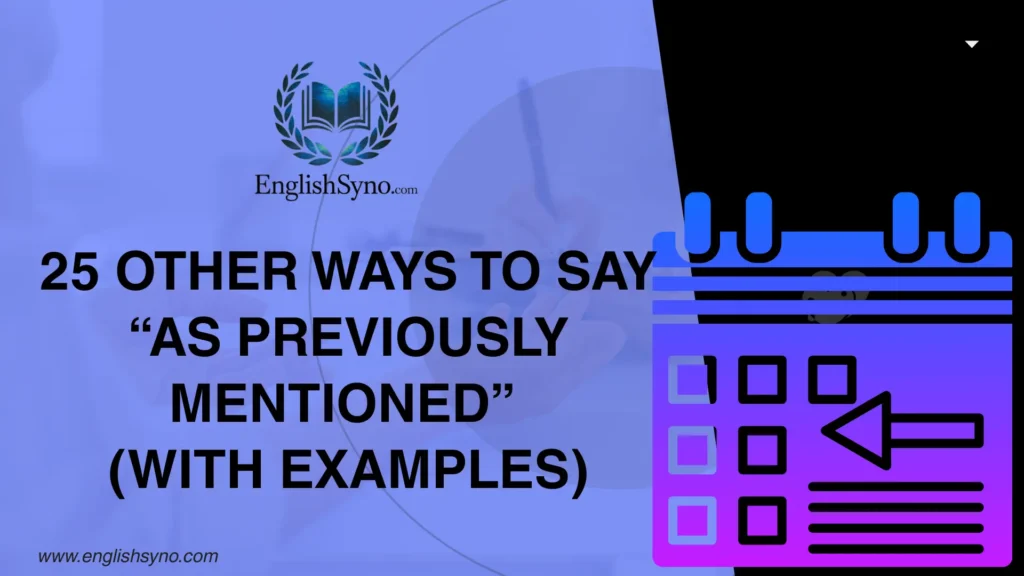 ways-to-say-as-previously-mentioned