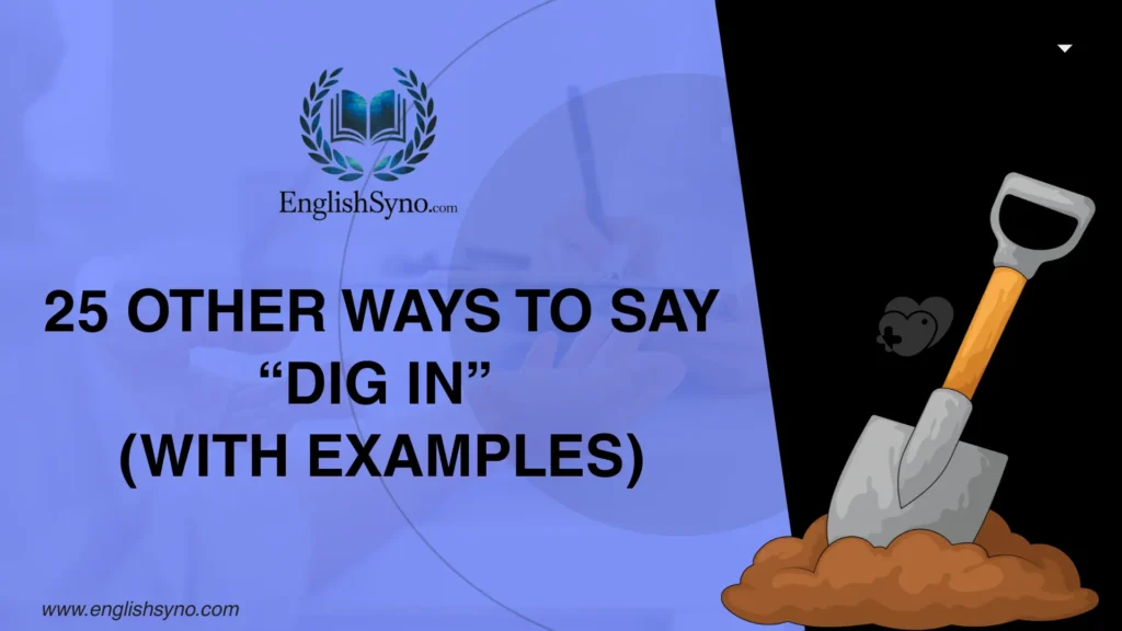 ways-to-say-dig-in