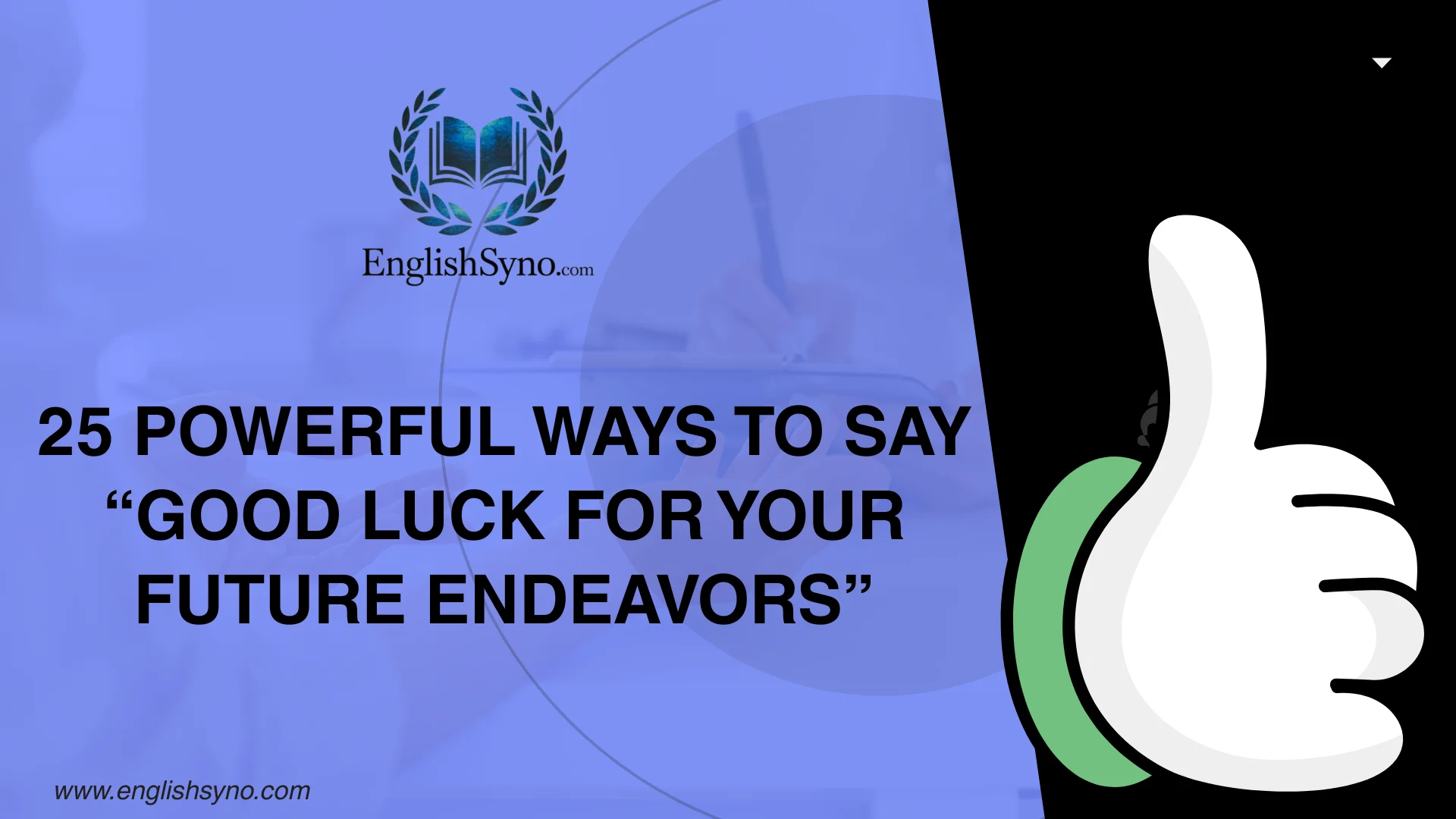 ways-to-say-good-luck-for-your-future-endeavors
