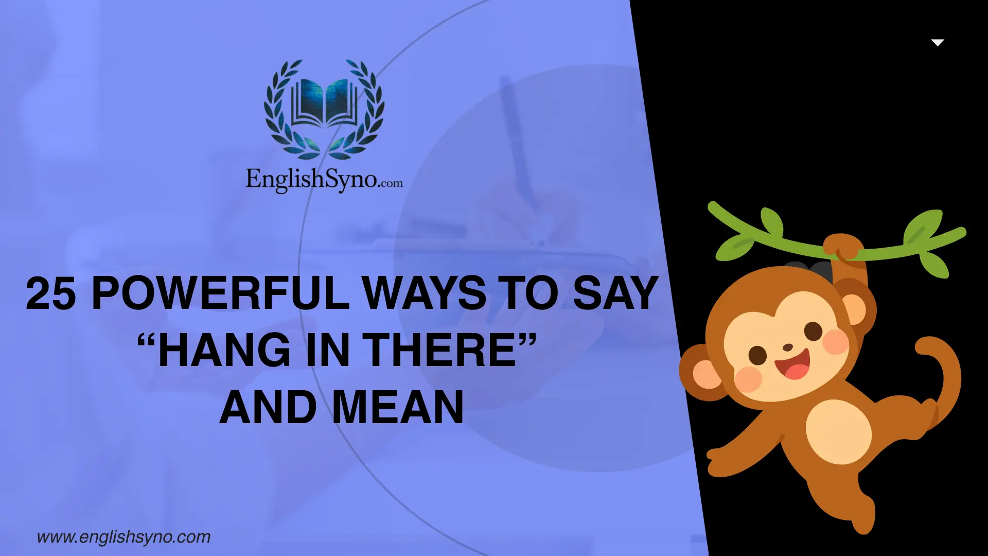 ways-to-say-hang-in-there-and-mean