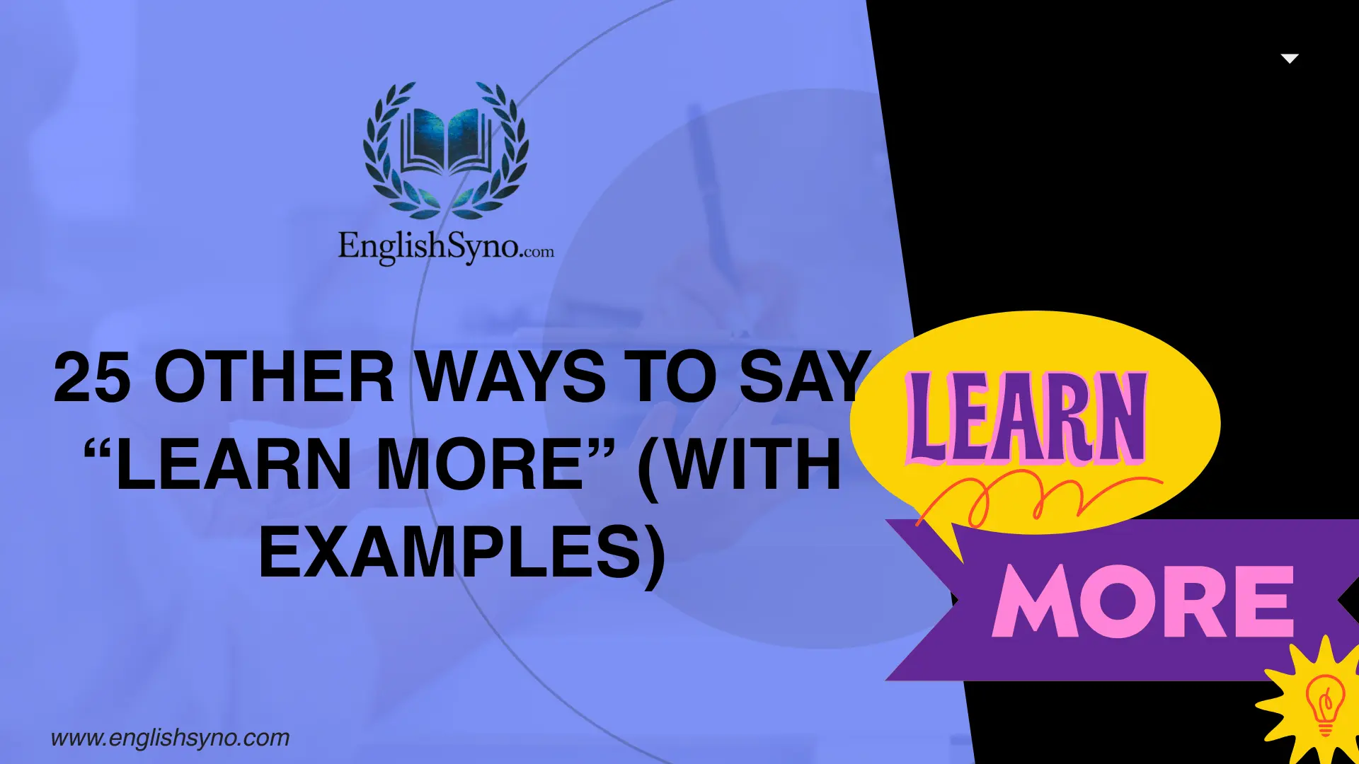 ways-to-say-learn-more