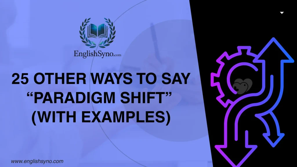 ways-to-say-paradigm-shift