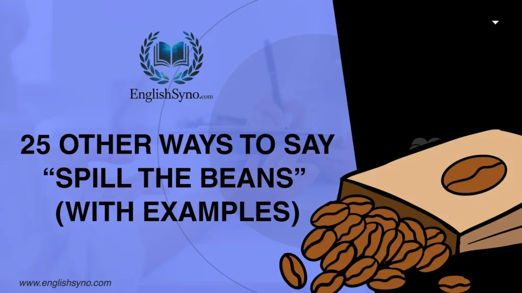 ways-to-say-spill-the-beans