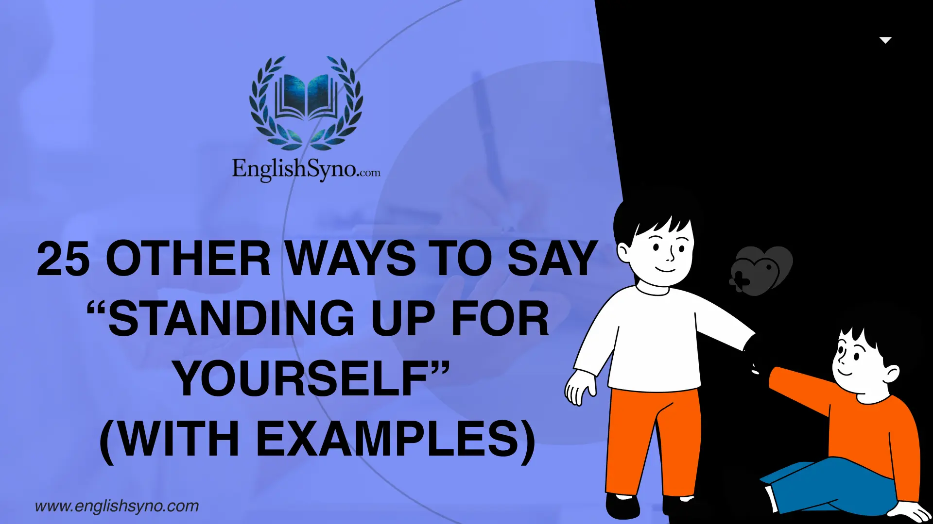ways-to-say-standing-up-for-yourself