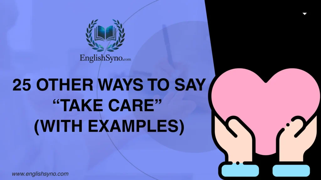 ways-to-say-take-care