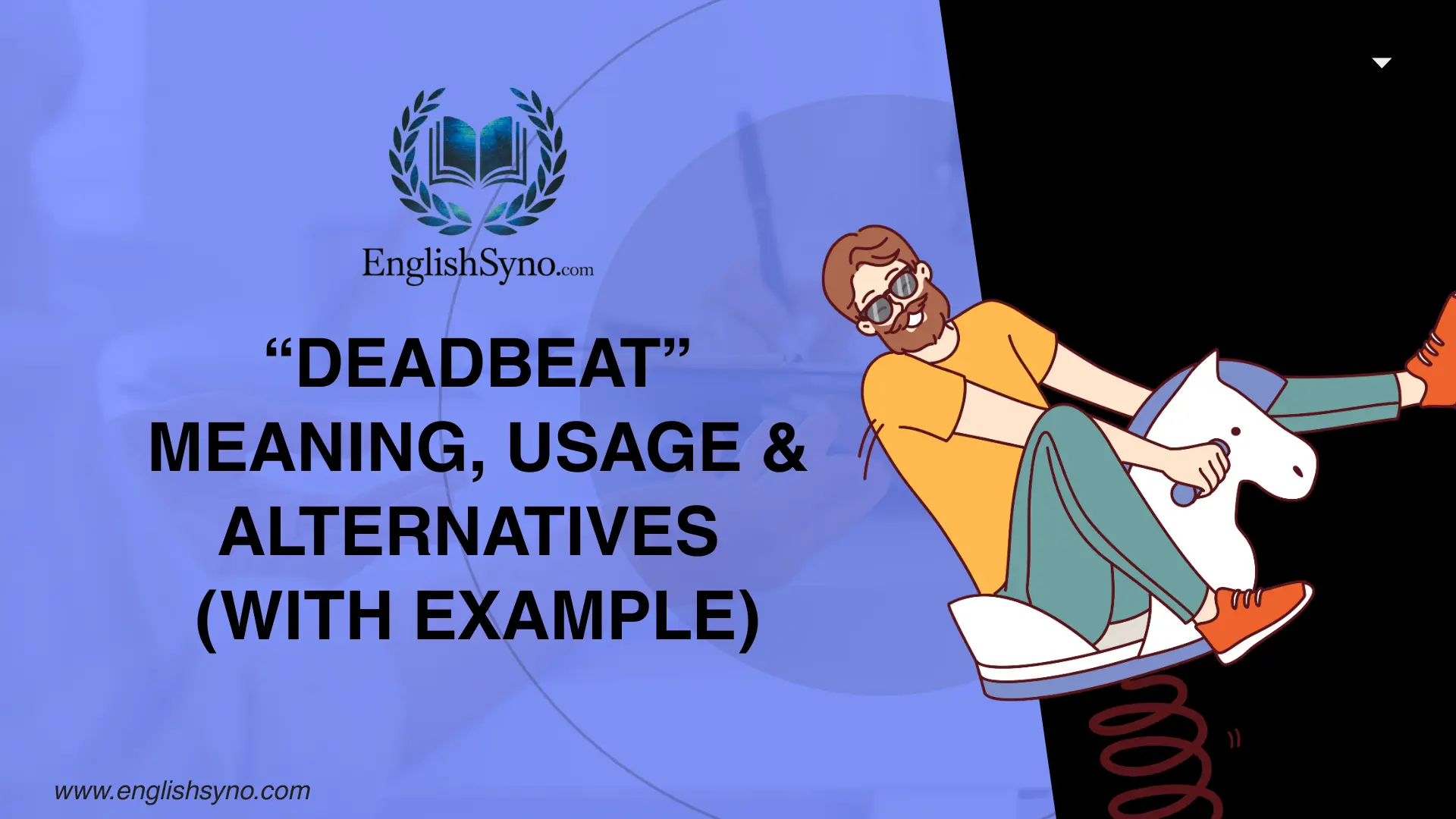 deadbeat-meaning-usage-and-alternatives