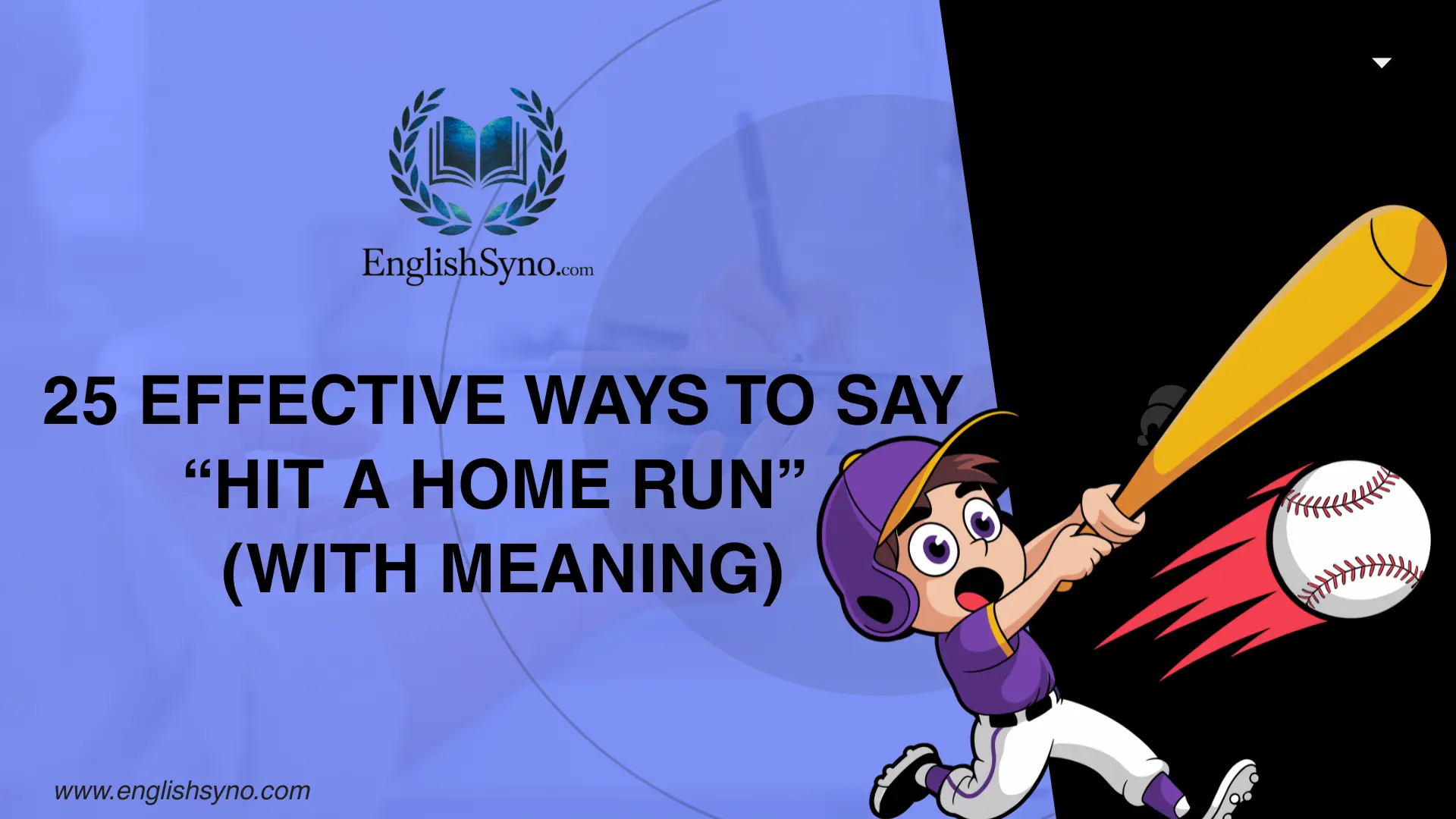 effective-ways-to-say-hit-a-home-run