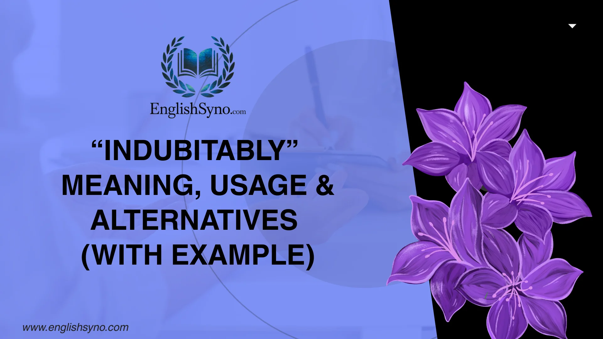 indubitably-meaning-usage-and-alternatives