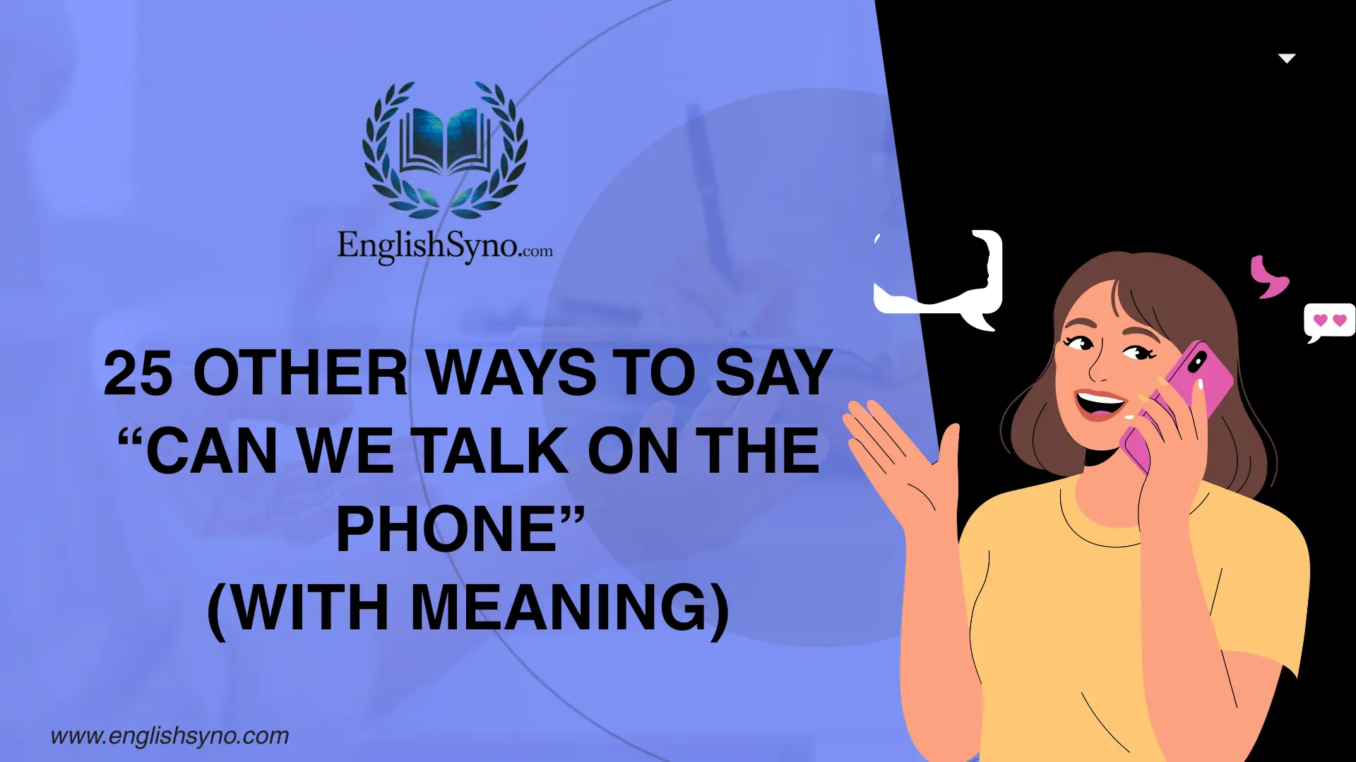 other-ways-to-say-can-we-talk-on-the-phone