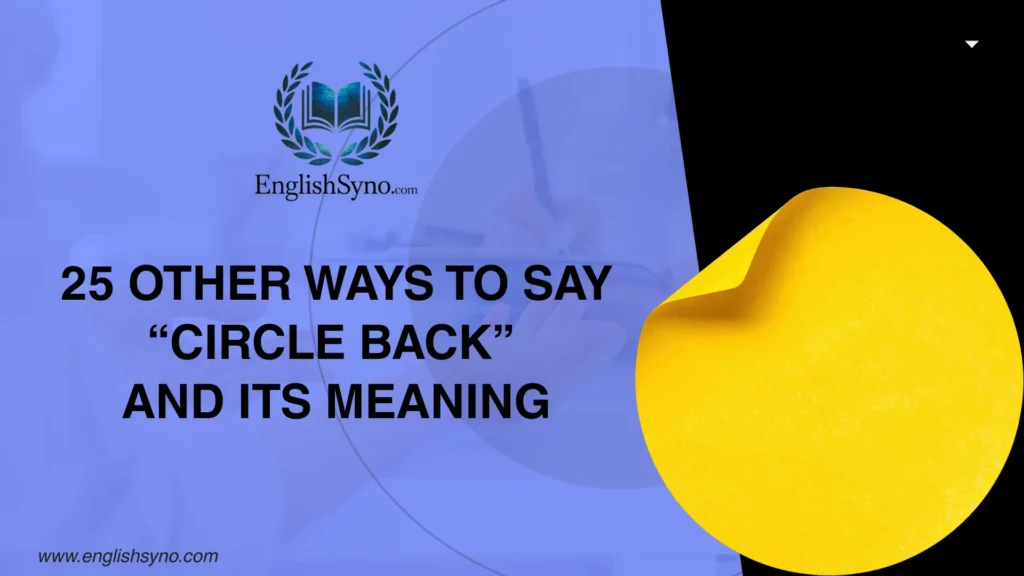other-ways-to-say-circle-back