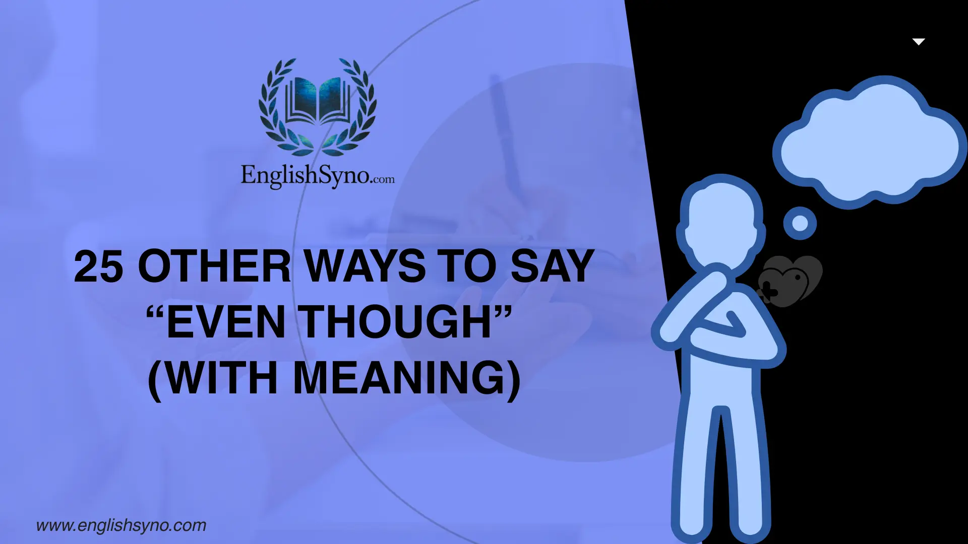 other-ways-to-say-even-though-with-meaning