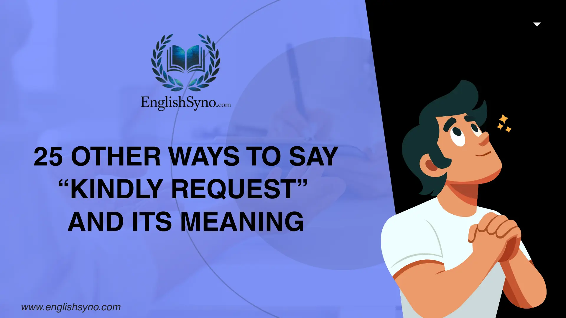 other-ways-to-say-kindly-request
