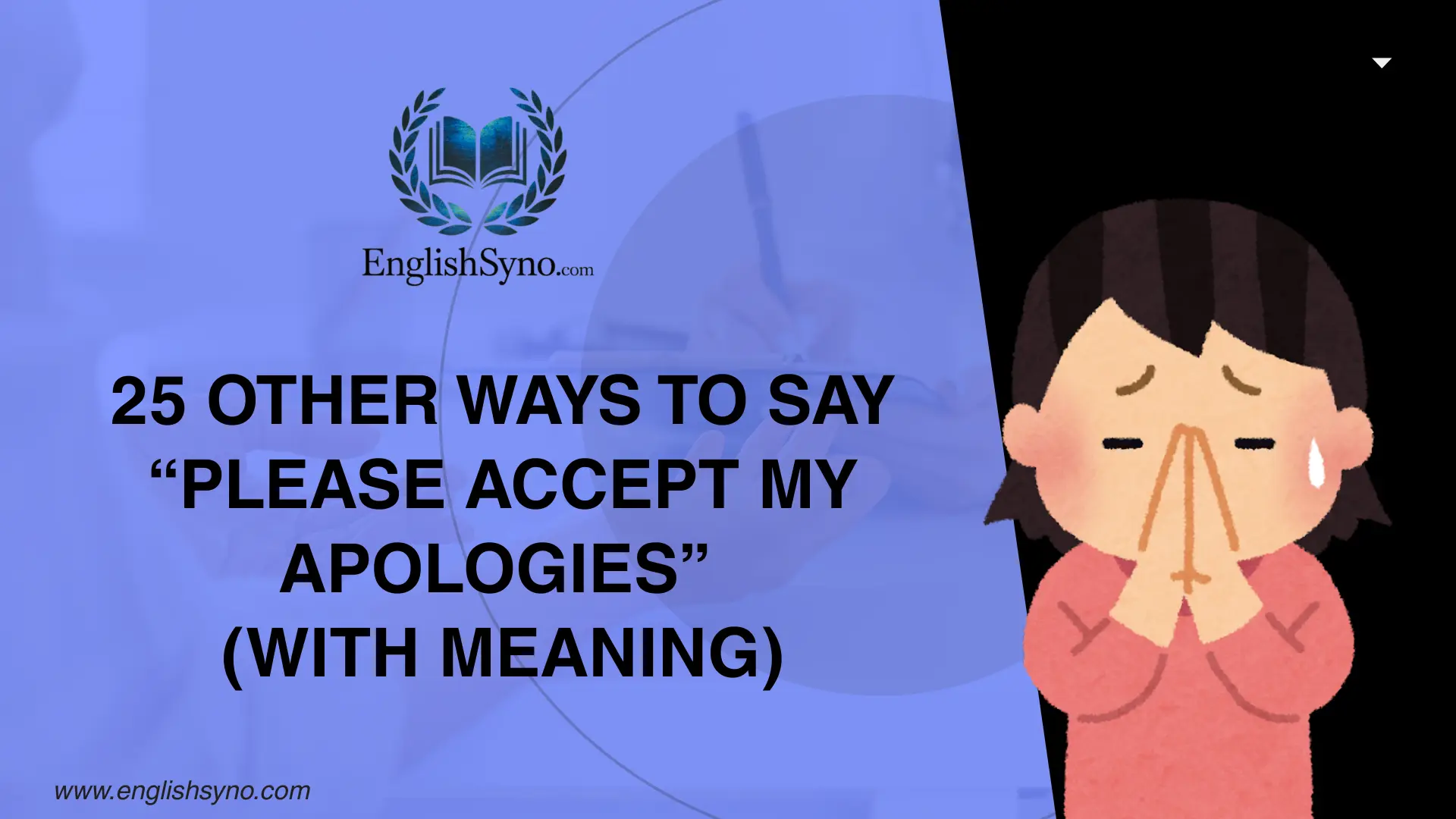 other-ways-to-say-please-accept-my-apologies