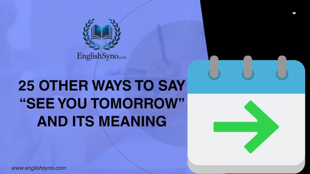 other-ways-to-say-see-you-tomorrow