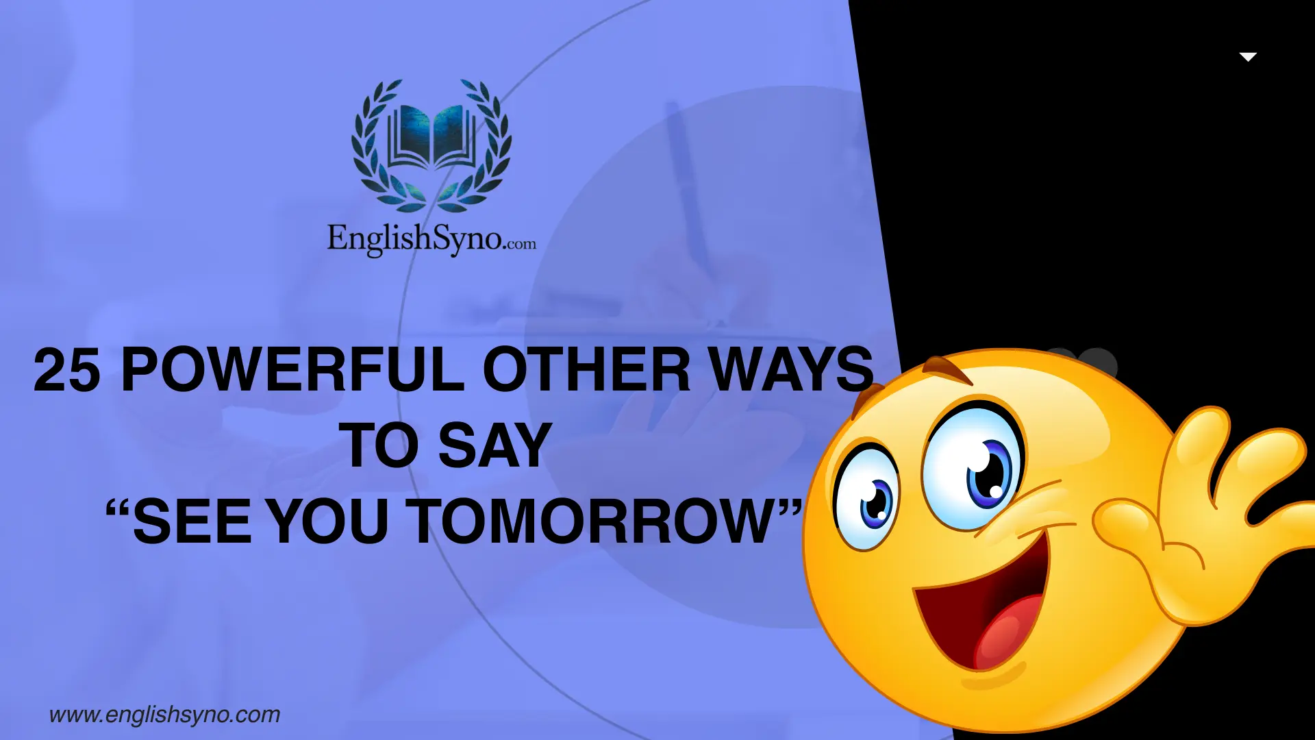 powerful-other-ways-to-say-see-you-tomorrow