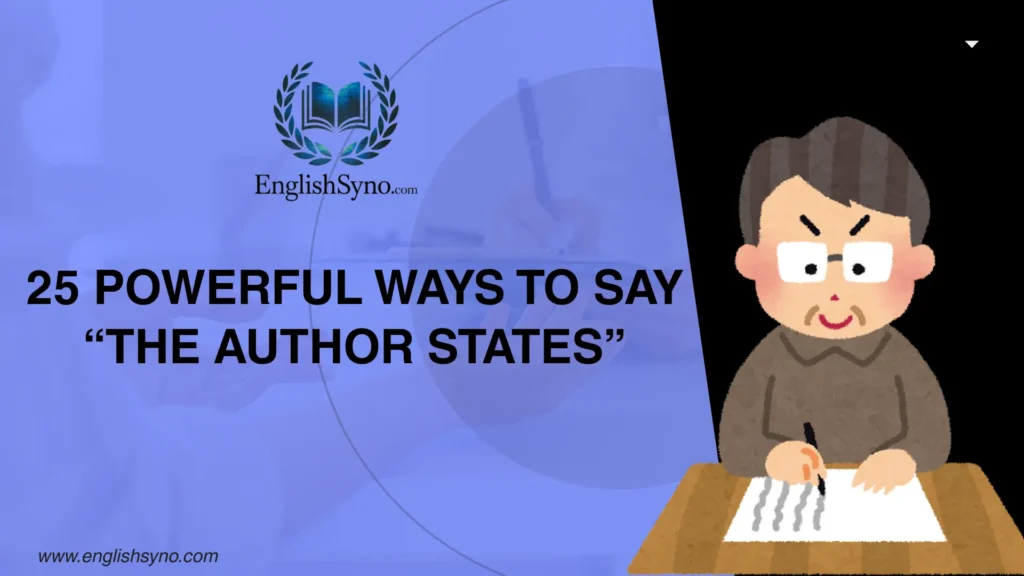 powerful-ways-to-say-the-author-states