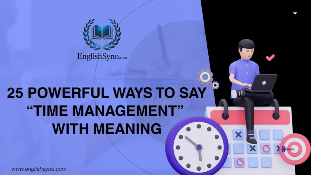 powerful-ways-to-say-time-management