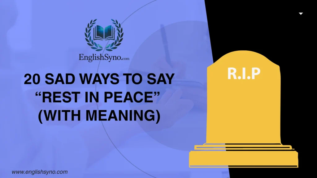 sad-ways-to-say-rest-in-peace-meaning