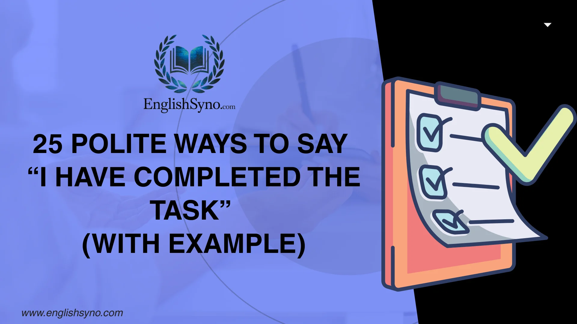 ways-to-say-i-have-completed-the-task-and-meaning