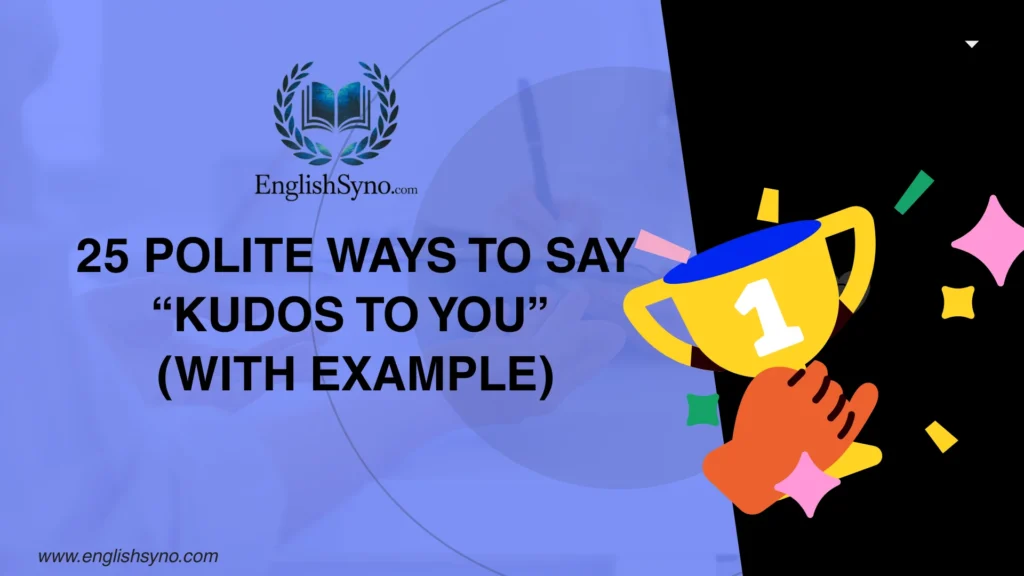 ways-to-say-kudos-to-you