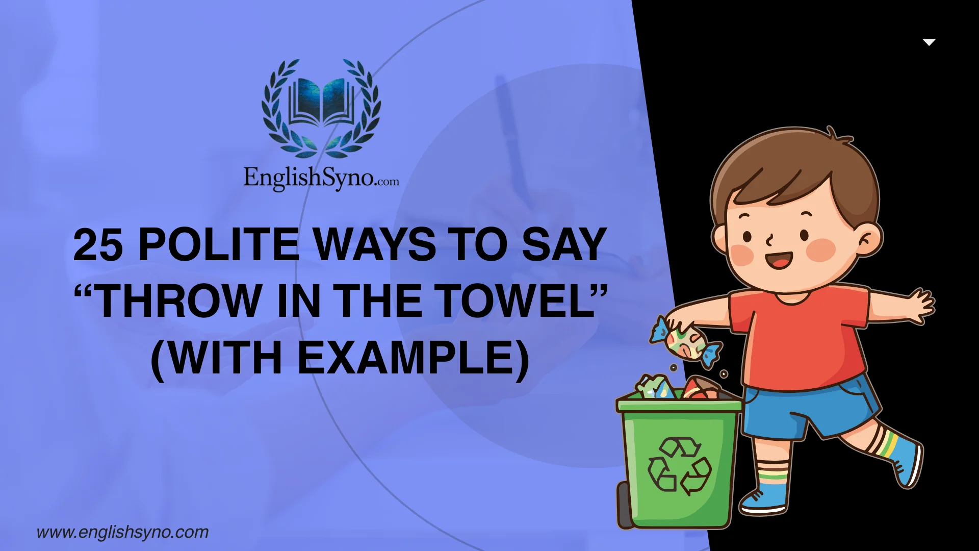 ways-to-say-throw-in-the-towel