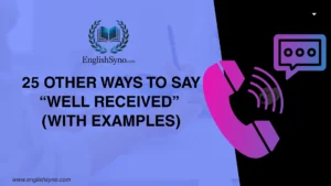 ways-to-say-well-received-with-meaning